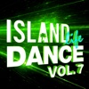 Island Life Dance, Vol. 7