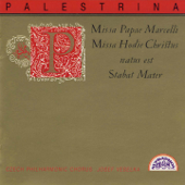 Palestrina: Missa Papae Marcelli, Missa Hodie Christus Natus Est, Stabat Mater - Josef Veselka & Prague Philharmonic Choir