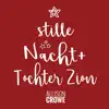 Stille Nacht / Tochter Zion (feat. Céline Sawchuk) - Single album lyrics, reviews, download