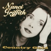 Nanci Griffith - Listen to the Radio