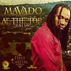 At the Top (Just Us) - Single - Mavado