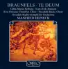 Stream & download Braunfels: Te Deum, Op. 32