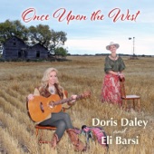 Doris Daley - Once Upon the West