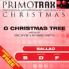 O Christmas Tree (Ballad) [Christmas Primotrax] [Performance Tracks] - EP album lyrics, reviews, download