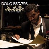 Doug Beavers - Montara Elegua (feat. Pedrito Martinez)