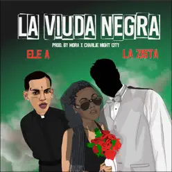 La Viuda Negra - Single - Ele A La Viuda Negra - Single - Ele A