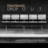 Drop Out - Single