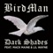 Dark Shades (feat. Lil Wayne & Mack Maine) - Single