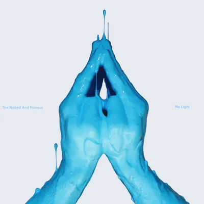No Light - EP - The Naked and Famous