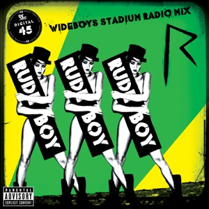 Rude Boy (Wideboys Stadium Radio Mix) - Single