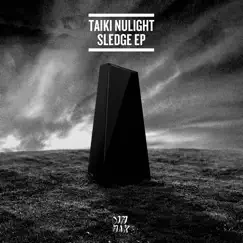 Sledge - EP by Taiki Nulight album reviews, ratings, credits