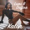 Kalon - Lumi B & Dafina Zeqiri lyrics