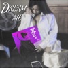 Dream Me