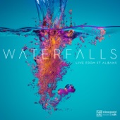 Waterfalls: Live from St. Albans artwork