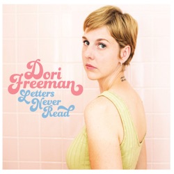 Dori Freeman - If I Could Make You My Own