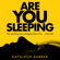 Kathleen Barber - Are You Sleeping