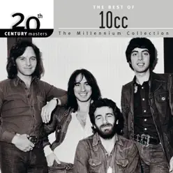 20th Century Masters - The Millennium Collection: The Best of 10cc - 10 Cc