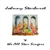 Johnny Starburst & the All Star Singers artwork