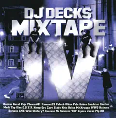 Mixtape 4 by DJ Decks album reviews, ratings, credits
