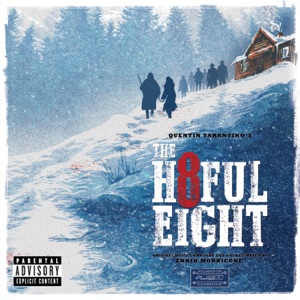 L'Ultima Diligenza di Red Rock (From "The Hateful Eight") - Single