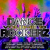 Dance Rockerz, Vol. 10