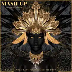 Mash Up (Charge Up Riddim) - Single by Retrohandz, Bunji Garlin, Richie Loop & Stadic album reviews, ratings, credits