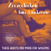 These Boots Are Made for Walking (Iain Mackenzie Rock N'Roll Version) artwork