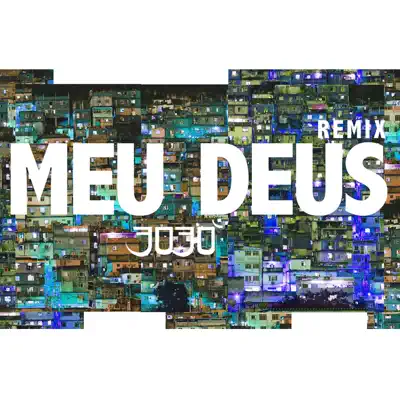Meu Deus (Remix) - Single - 3030