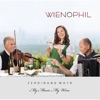 Wienophil - Wien, du Stadt meiner Träume
