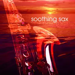 Soothing Sax - Ace Cannon Soothing Sax - Ace Cannon