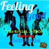 Feeling Good (feat. Renegade) - Single album lyrics, reviews, download