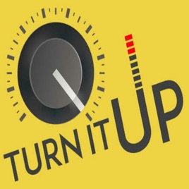 Turn It Up
