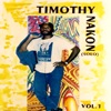 Timothy Nakon Vol.1