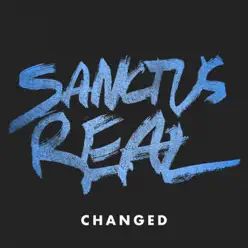 Changed - Single - Sanctus Real