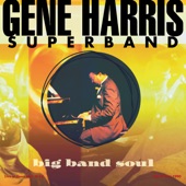 Gene Harris & The Philip Morris Superband - Serious Grease