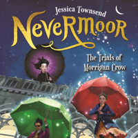 Jessica Townsend - Nevermoor: The Trials of Morrigan Crow artwork