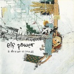 Elf Power - The Well