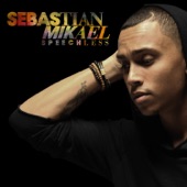 Sebastian Mikael - Crash