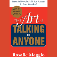 Rosalie Maggio - The Art of Talking to Anyone: Essential People Skills for Success in Any Situation artwork