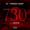 730 (feat. Aktual) - DZ & Freekey Zekey lyrics