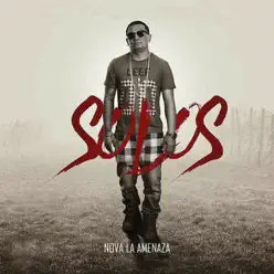 Solos - Single - Nova La Amenaza Solos - Single - Nova La Amenaza