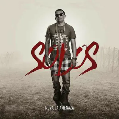 Solos - Single - Nova La Amenaza