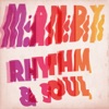 M.A.N.D.Y. & Booka Shade - Rhythm & Soul (Rework)