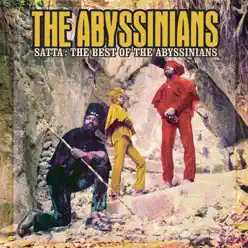 Satta: The Best of the Abyssinians - The Abyssinians Satta: The Best of the Abyssinians - The Abyssinians