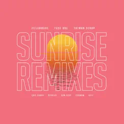 Sunrise (Kiff Remix) Song Lyrics