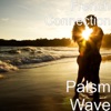 Palsm Wave