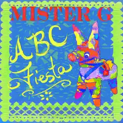 ABC Fiesta by Mister G album reviews, ratings, credits