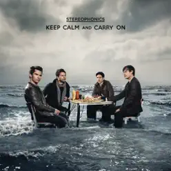 Keep Calm and Carry On (International Deluxe Version) - Stereophonics