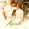 A. R. Rahman - Maayo (From "Adirindhi")