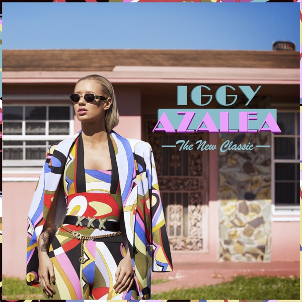 Iggy Azalea - Fancy (feat. Charli XCX)